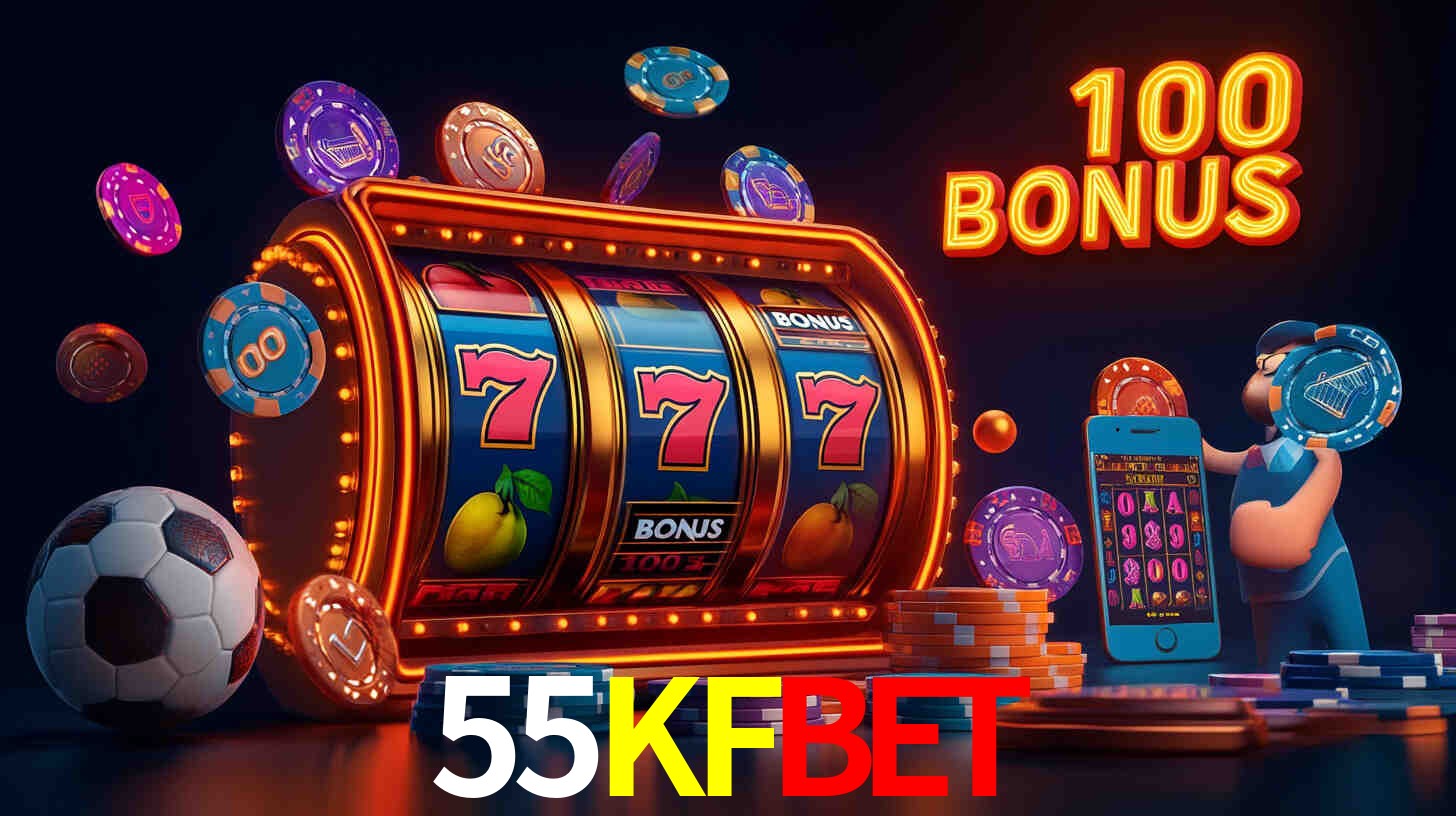 Bônus Diários 55KFBET